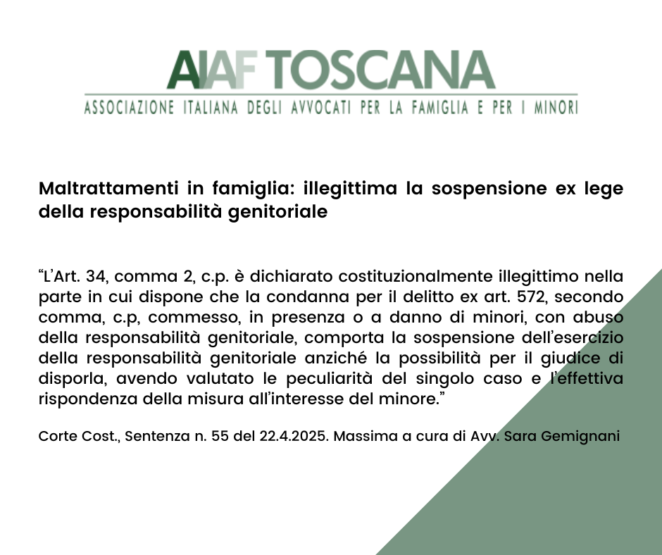 Rassegna giurisprudenziale: Maltrattamenti in famiglia: illegittima la sospensione ex lege della responsabilità genitoriale